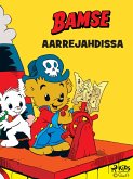 Bamse aarrejahdissa (eBook, ePUB) Bamse aarrejahdissa (eBook, ePUB)