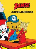 Bamse aarrejahdissa (eBook, ePUB)