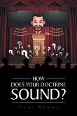 How Does Your Doctrine Sound? (eBook, ePUB)