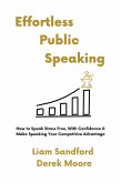 Effortless Public Speaking (eBook, ePUB)