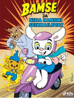 Bamse ja Nina Kaniini seikkailevat (eBook, ePUB) - Gunnarsson, Joakim