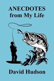 ANECDOTES From My Life (eBook, ePUB) ANECDOTES From My Life (eBook, ePUB)