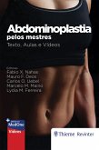 Abdominoplastia pelos mestres (eBook, ePUB) Abdominoplastia pelos mestres (eBook, ePUB)