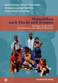 Weiterleben nach Flucht und Trauma (eBook, PDF)