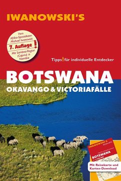 Botswana - Okavango & Victoriafälle - Reiseführer von Iwanowski - Iwanowski, Michael