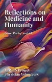 Reflections on Medicine and Humanity (eBook, ePUB) Reflections on Medicine and Humanity (eBook, ePUB)