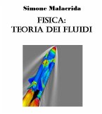 Fisica: teoria dei fluidi (eBook, ePUB)