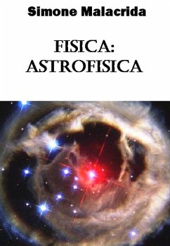 Fisica: astrofisica (eBook, ePUB) Cover Fisica: astrofisica (eBook, ePUB)