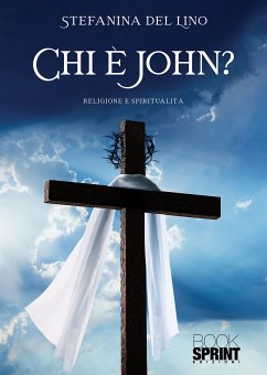 Chi è John? (eBook, ePUB) - del Lino, Stefanina