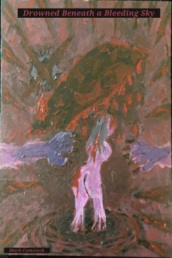 Cover Drowned Beneath a Bleeding Sky (eBook, ePUB)