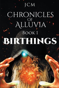 Chronicles of Alluvia (eBook, ePUB) - Jcm
