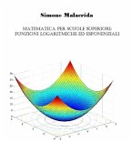 Matematica: funzioni logaritmiche, esponenziali e iperboliche (eBook, ePUB)