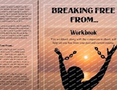 Breaking Free From... Workbook (eBook, ePUB) - Cepeda-Carr, Nadine