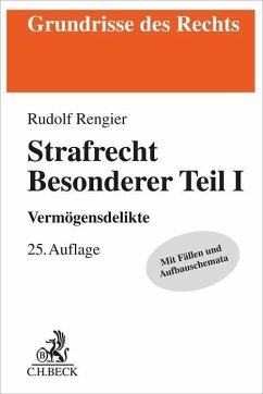 Strafrecht Besonderer Teil I - Rengier, Rudolf