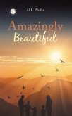 Amazingly Beautiful (eBook, ePUB)