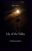 Lily of the Valley (eBook, ePUB) Lily of the Valley (eBook, ePUB)