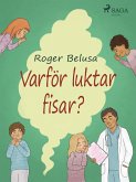 Varför luktar fisar? (eBook, ePUB)