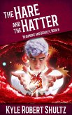 The Hare and the Hatter (Beaumont and Beasley, #6) (eBook, ePUB)