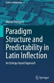 Paradigm Structure and Predictability in Latin Inflection