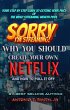 Sorry, I'm Streaming: Why You Should... - Bild 1