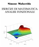 Esercizi di matematica: analisi funzionale (eBook, ePUB) Esercizi di matematica: analisi funzionale (eBook, ePUB)