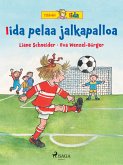 Iida pelaa jalkapalloa (eBook, ePUB) Iida pelaa jalkapalloa (eBook, ePUB)