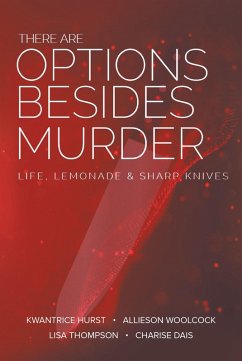There Are Options Besides Murder (eBook, ePUB)