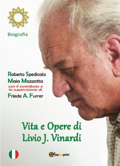 Vita e Opere di Livio J. Vinardi (eBook, PDF) - Mazzotta, Maia; Spedicato, Roberto