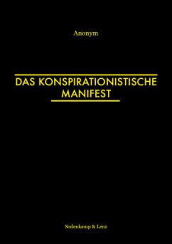Das Konspirationistische Manifest - Anonym, Ano nym