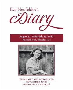 Eva Neufeldova Diary (eBook, ePUB)
