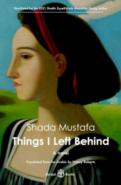 Things I Left Behind (eBook, ePUB) - Mustafa, Shada
