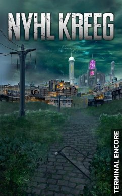 Terminal Encore (eBook, ePUB) - Kreeg, Nyhl