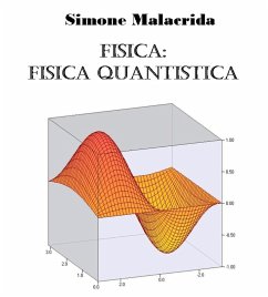 Fisica: fisica quantistica (eBook, ePUB) - Malacrida, Simone