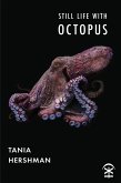 Still Life With Octopus (eBook, ePUB)