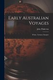 Early Australian Voyages: Pelsart, Tasman, Dampier