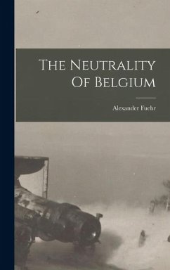 Cover The Neutrality Of Belgium