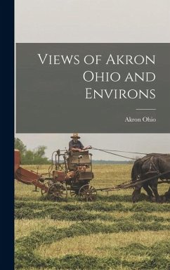 Cover Views of Akron Ohio and Environs