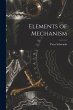 Elements of Mechanism - Bild 1