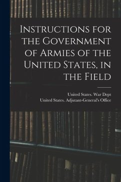 Cover Instructions for the Government of Armies of the United States, in the Field