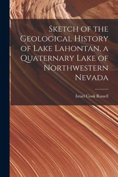 Cover Sketch of the Geological History of Lake Lahontan, a Quaternary Lake of Northwestern Nevada