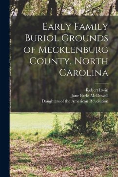 Cover Early Family Buriol Grounds of Mecklenburg County, North Carolina