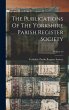 The Publications Of The Yorkshire... - Bild 1