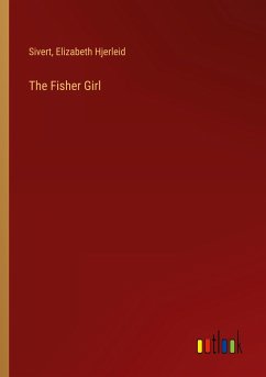The Fisher Girl - Sivert; Hjerleid, Elizabeth