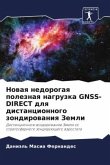 Nowaq nedorogaq poleznaq nagruzka GNSS-DIRECT dlq distancionnogo zondirowaniq Zemli