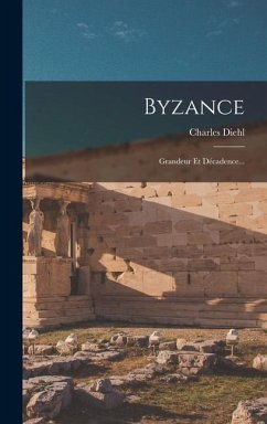 Byzance - Diehl, Charles