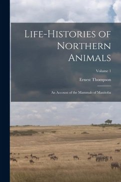 Life-histories of Northern Animals Cover Life-histories of Northern Animals