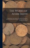 The Works of Adam Smith