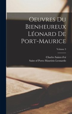 Cover Oeuvres du bienheureux Léonard de Port-Maurice; Volume 3