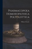 Pharmacopoea Homoeopathica Polyglottica