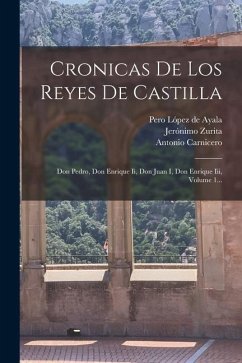 Cronicas De Los Reyes De Castilla